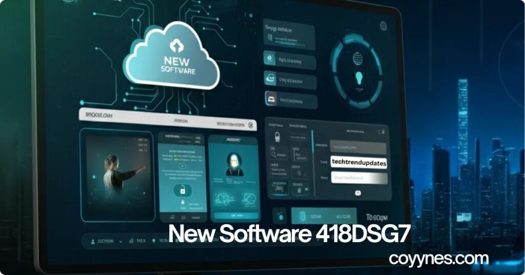 New Software 418DSG7