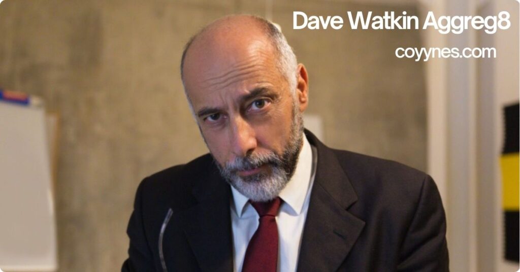 Dave Watkin Aggreg8